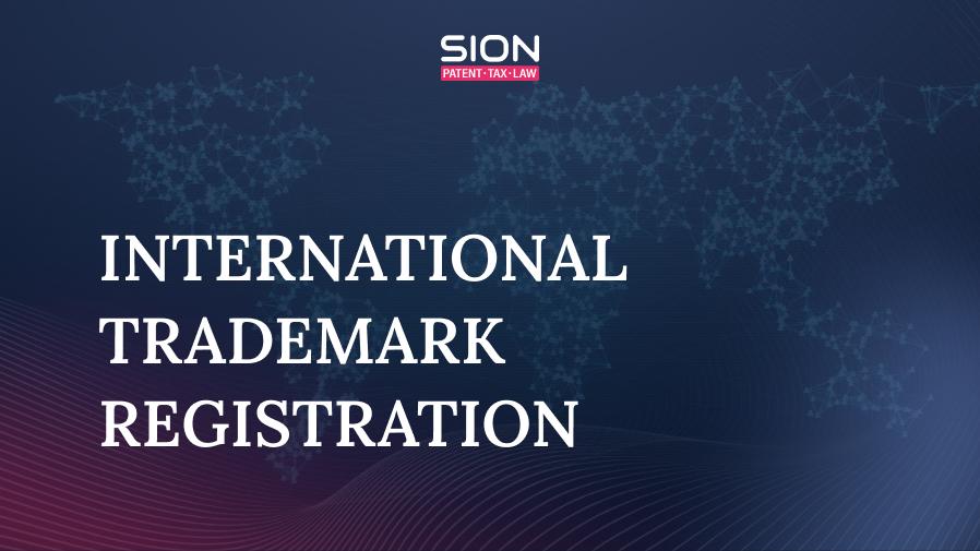 ᐈ International Trademark Registration