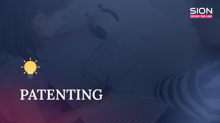 Patenting | 1 step for order in SION IP